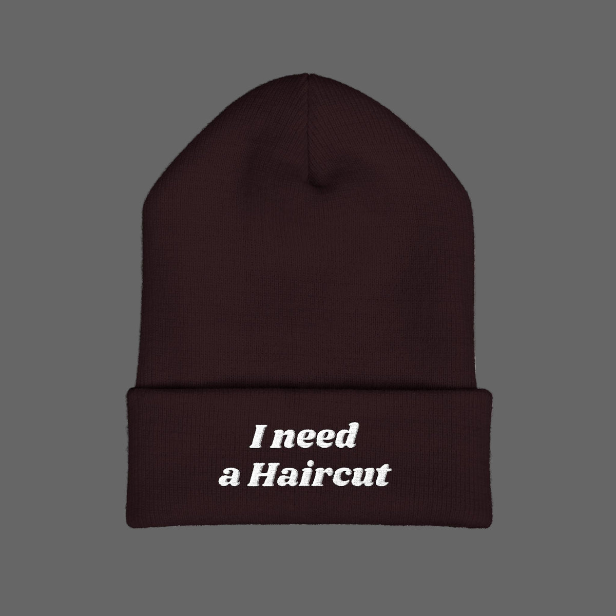 I Need a Haircut Beanie
