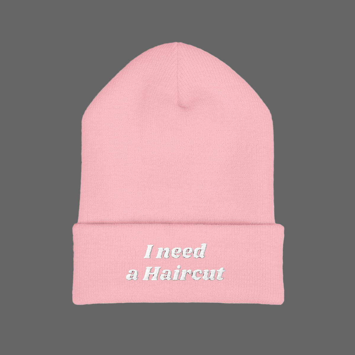 I Need a Haircut Beanie